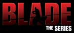 Blade: The Series